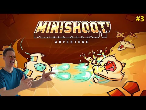 Видео: Minishoot' Adventures прохождение (часть 3)