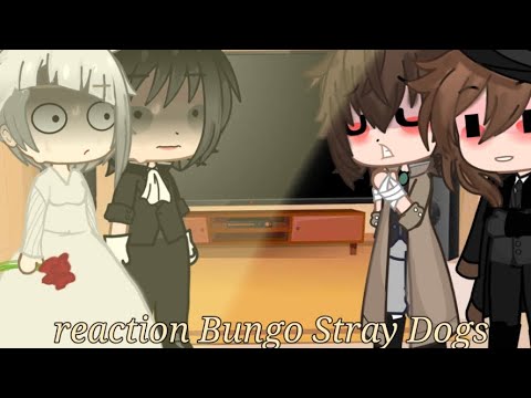 Видео: reaction Bungo Stray Dogs/реакція бродячі пси #реакция #реакція #гачалайф