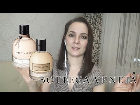 Видео: Два аромата Bottega Veneta. Сравним?