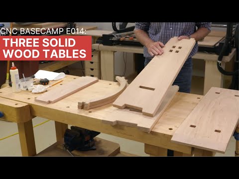 Видео: CNC Basecamp Ep014: три стола из цельного дерева