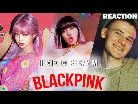 Видео: BLACKPINK - ICE CREAM (with Selena Gomez) - РЕАКЦИЯ | BLACKPINK REACTION #IDIVROT