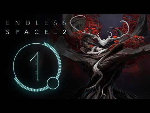 Видео: Endless Space 2 Прохождение за Несгибаемых - #1 - Я заставлю их дружить со мной! (Перезалив)