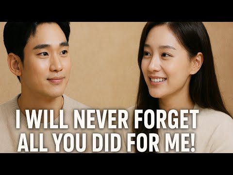 Видео: «Ты помог мне, когда никто другой не помог» — душевное послание Ким Су Хёна Ким Джи Вон становитс...