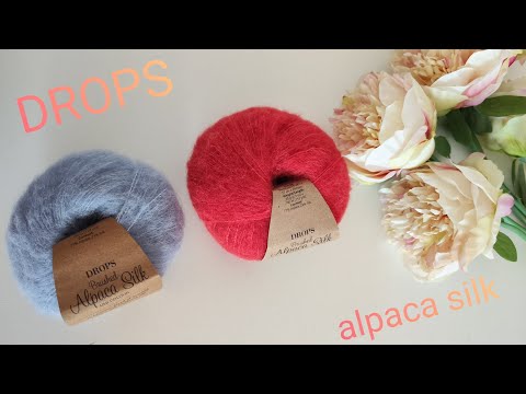 Видео: DROPS ALPACA SILK BRUSHED. Пушистая пряжа.Обзор. А почему так нравиться. Пряжа для начинающих.