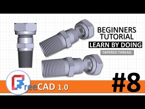 Видео: Урок для начинающих по FreeCAD 1.0 №8: Канавки, отверстия, резьба и коническая резьба