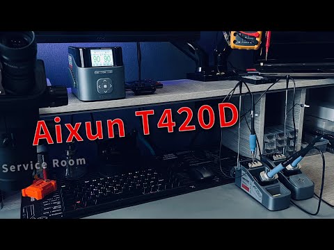 Видео: T420D Aixun Паяльная станция