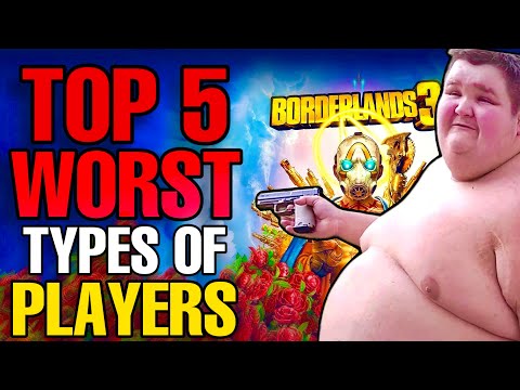 Видео: Пять худших типов игроков в Borderlands.