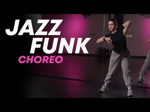 Видео: Хореография среднего / продвинутого уровня по JAZZ-FUNK | НАСТЯ ВЕРМАН