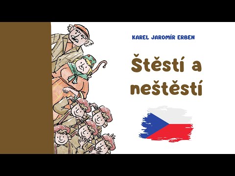 Видео: Štěstí a neštěstí. Удача и несчастье. České pohádky. Сказки на чешском