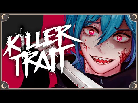 Видео: Я ОБЯЗАТЕЛЬНО ОТОМЩУ - Killer Trait Прохождение на русском | ritsu ☽