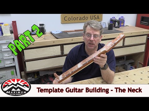 Видео: Лучшая система шаблонов для сборки гитары — Часть 2 — Гриф