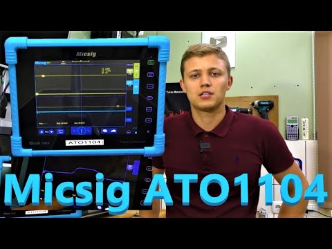 Видео: Обзор планшетного осциллографа Micsig ATO1104 (автомобильная версия)