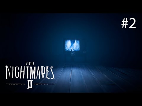 Видео: Это все из-за ТВ. Little Nightmares II #2
