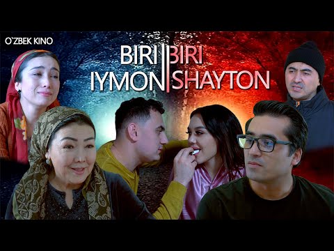 Видео: Biri iymon biri shayton (O`zbek kino) Бири иймон бири шайтон