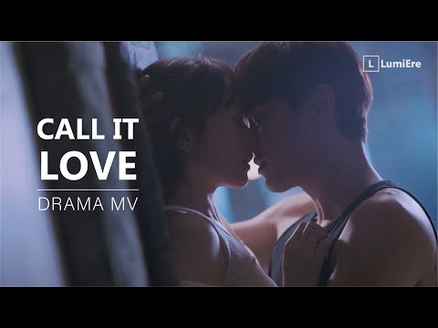 Видео: Call It Love | Скажи мне, что это любовь -  drama MV (by LumiEre)