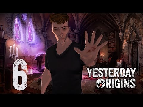 Видео: Прохождение Yesterday Origins - Часть 6 (без комментариев, 4K)