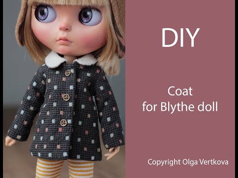 Видео: Coat for Blythe. Пальто для Блайз