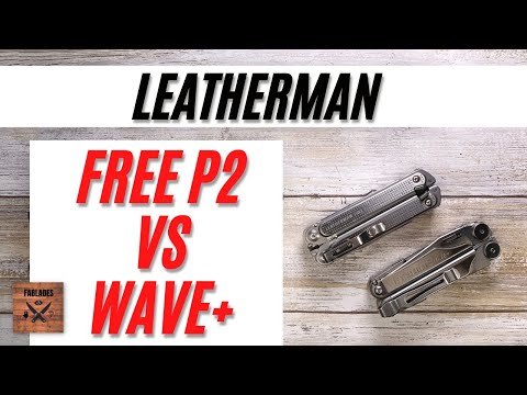 Видео: Мультитул Leatherman Wave+ против Free P2. Сравнительный обзор Fablades