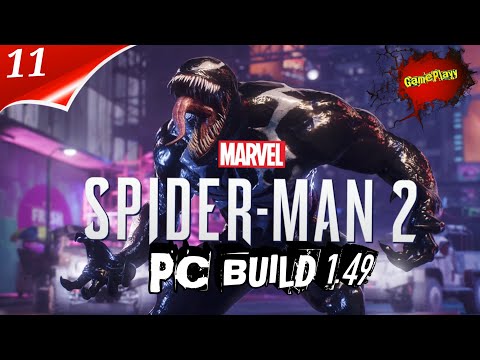 Видео: marvels Spider man 2 PC | Build 1.49 | Русская Озвучка| часть 11 | #Spiderman2pc #marvelSpiderman2pc