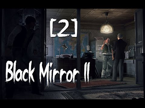 Видео: Black Mirror II [2]. Подозрительный тип.
