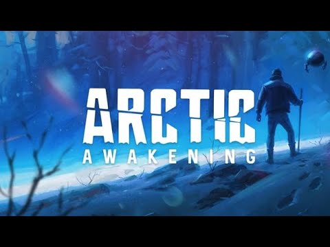 Видео: Arctic Awakening. Выживаем в суровых ледниках. Серия №9