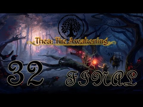 Видео: Прохождение Thea: The awakening #32 - Возрождение Теи [ФИНАЛ]