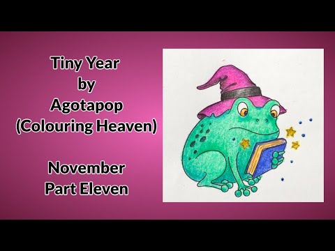 Видео: «Tiny Year» от Agotapop (журнал Coloring Heaven) — ноябрь (часть 11) — лягушка на Хэллоуин