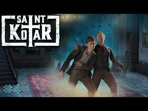 Видео: SAINT KOTAR | Прохождение | #4