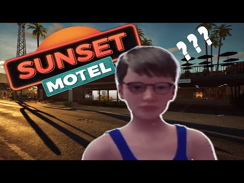 Видео: Открыла мотель - Sunset Motel - часть 1