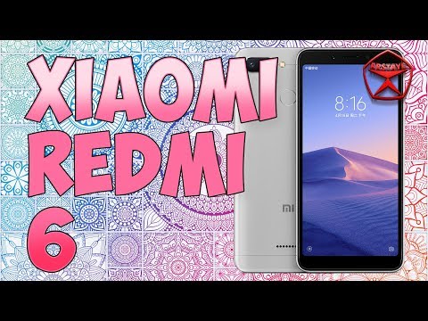 Видео: Обзор Xiaomi Redmi 6. Плох или можно брать? / Арстайл /