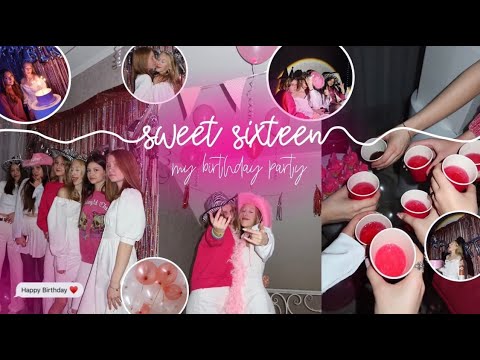 Видео: My SWEET sixteen || my birthday party || мой день рождения 16 🎉✨