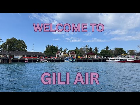 Видео: Day 31. Добро пожаловать на Gili Air — острова Ломбока, Индонезия 🌴 | Indonesia travel vlog