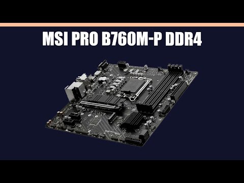 Видео: Материнская плата MSI PRO B760M-P DDR4