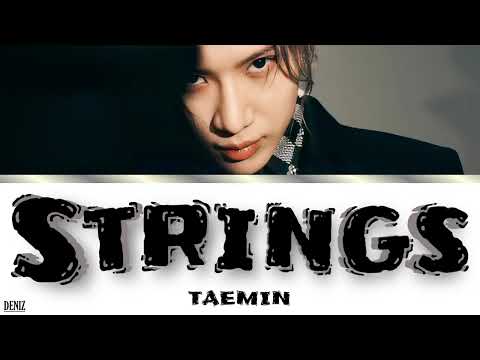 Видео: TAEMIN - Strings. ПЕРЕВОД НА РУССКИЙ\ТЕКСТ\КИРИЛЛИЗАЦИЯ. Color Coded Lyrics