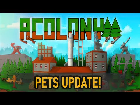 Видео: Симулятор колонии - AColony (часть 1)