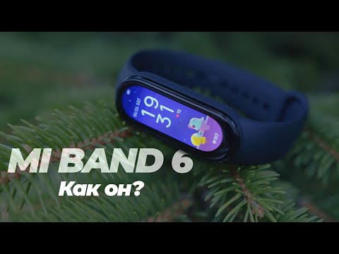 Видео: Xiaomi Mi Band 6 обзор. Отзыв реального пользователя.