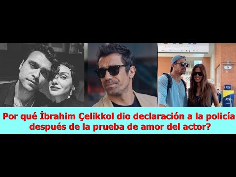 Видео: Почему Ибрагим Челикколь дал заявление в полицию после испытания актера любовью?