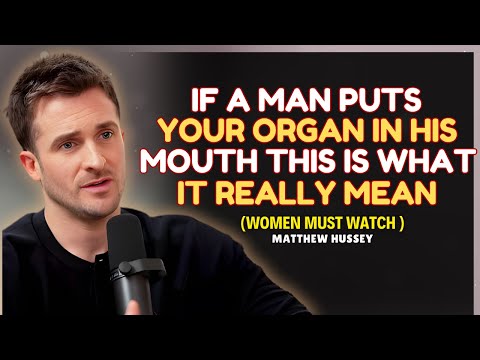 Видео: 97% женщин не знают эти 5 психологических секретов о мужчинах! || Мэтью Хасси || Отношения