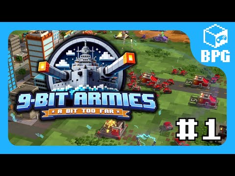 Видео: [BPG] 9-Bit Armies | Часть 1