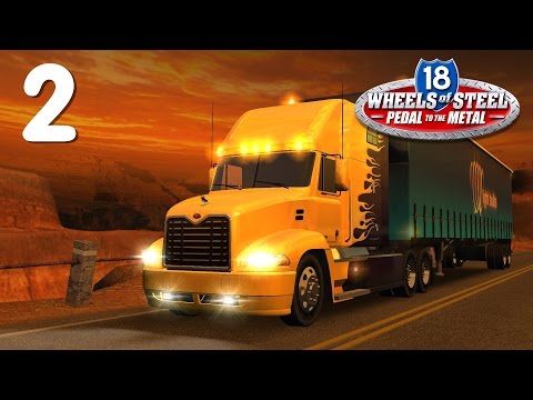 Видео: #2 - 18 Wheels of Steel: Pedal to the Metal (Пыль Дорог). Я знаю короткую дорогу!