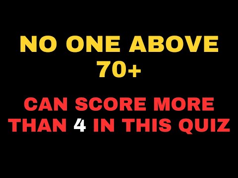 Видео: Никто старше 70 лет не сможет набрать больше 4 баллов в этой викторине!