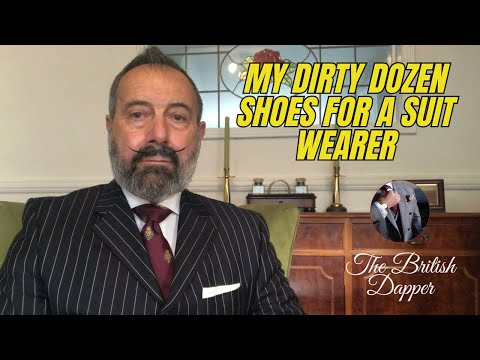 Видео: Моя грязная дюжина обуви для человека, носящего костюм