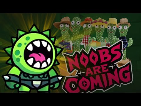 Видео: АРМИЯ КАКТУСОВ УЖЕ ЗДЕСЬ.... Noobs Are Coming│23