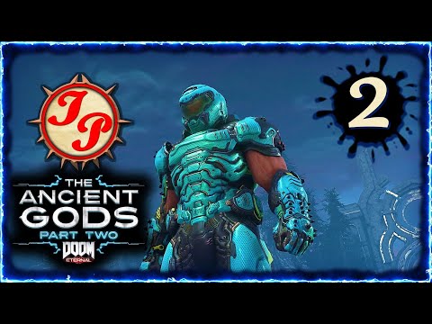 Видео: ИСПЫТАНИЕ ИЗБРАННЫХ ▶ Прохождение DOOM ETERNAL (ДУМ ЭТЕРНАЛ) THE ANCIENT GODS PART TWO на русском #2