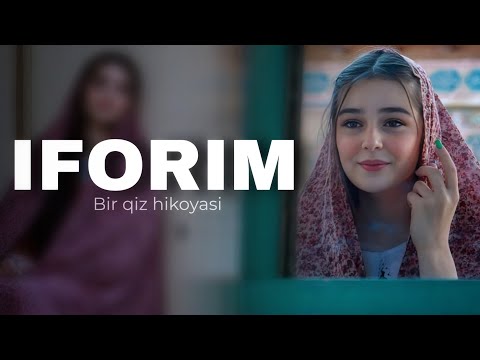 Видео: Ифорим 2-сўнгги қисм | Бир қиз ҳикояси | Сабрием & Омар Халил 