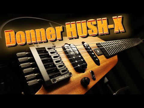 Видео: Donner Hush-X обзор