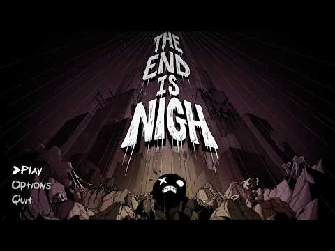 Видео: Прохождение The End Is Nigh [01] - стрим 13/07/17