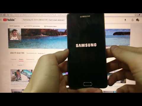 Видео: Hard reset Samsung A5 2016 A510F Удаление пароля андроид 7