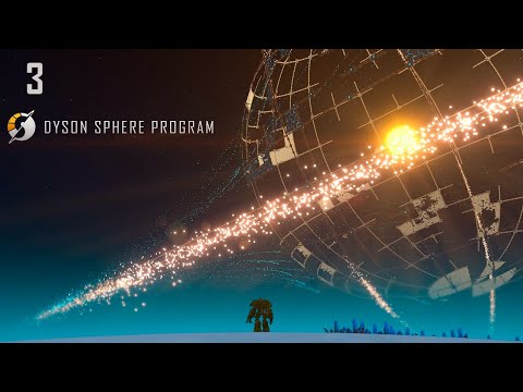 Видео: Играем в Dyson Sphere Program s01e03