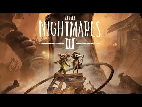 Видео: Little Nightmares III | Маленькие кошмарики Френка Камня | Twitch | ps5 | 2к | 18+
